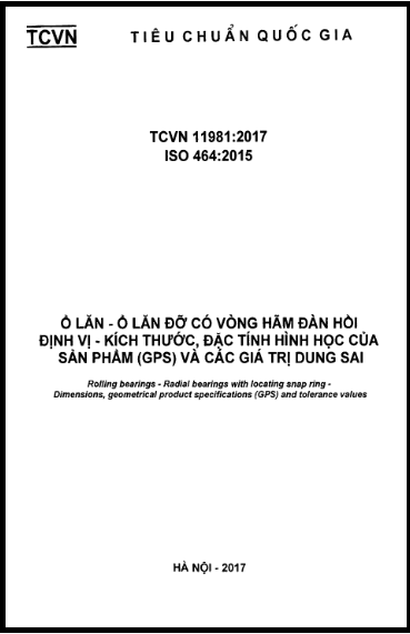 TCVN 11981-2017-ISO - Ổ Lăn - Ổ Lăn Đỡ Có Vòng Hãm Đàn Hồi Định Vị - Kích Thước, Đặc Tính Hình Học