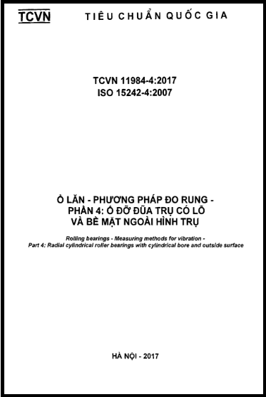 TCVN 11984-4-2017-ISO - Ổ Lăn - Phương Pháp Đo Rung - Phần 4 Ổ Đỡ Đũa Trụ Có Lỗ Và Bề Mặt Ngoài Hình