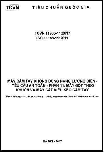 TCVN 11985-11-2017-ISO - Máy Cầm Tay Không Dùng Năng Lượng Điện - Yêu Cầu An Toàn - Phần 11