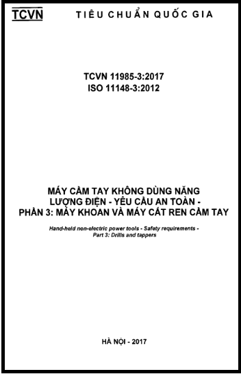 TCVN 11985-3-2017-ISO - Máy Cầm Tay Không Dùng Năng Lượng Điện - Yêu Cầu An Toàn - Phần 3 Máy Khoan