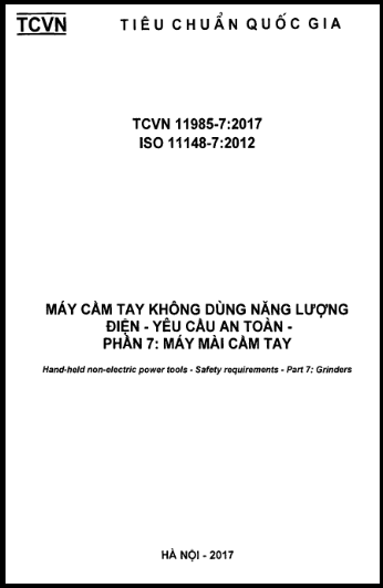 TCVN 11985-7-2017-ISO - Máy Cầm Tay Không Dùng Năng Lượng Điện - Yêu Cầu An Toàn - Phần 7