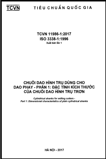 TCVN 11986-1-2017-ISO - Chuôi Dao Hình Trụ Dùng Cho Dao Phay - Phần 1 Đặc Tính Kích Thước