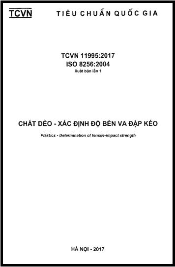 TCVN 11995-2017-ISO - Chất Dẻo - Xác Định Độ Bền Va Đập Kéo