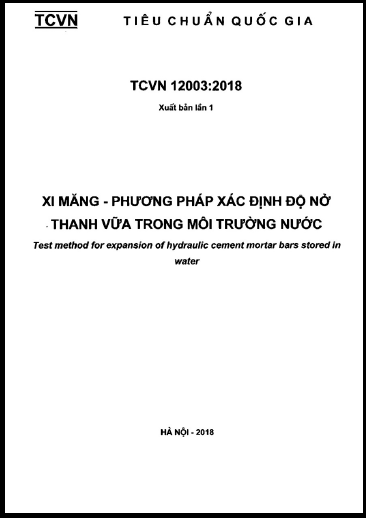 TCVN 12003-2018 - Xi Măng - Phương Pháp Xác Định Độ Nở Thanh Vữa Trong Môi Trường Nước