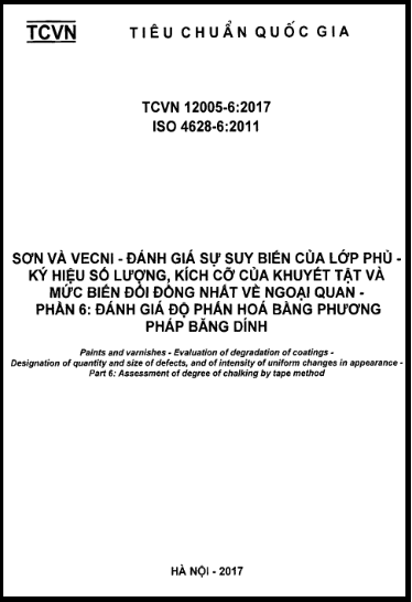 TCVN 12005-6-2017-ISO - Sơn Và Vec Ni - Đánh Giá Sự Suy Biến Của Lớp Phủ - Ký Hiệu Số Lượng, Kích Cỡ