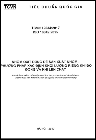 TCVN 12034-2017-ISO - Nhôm Oxit Dùng Để Sản Xuất Nhôm - Phương Pháp Xác Định Khối Lượng Riêng