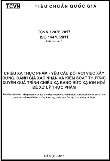 TCVN 12076-2017-ISO - Chiếu Xạ Thực Phẩm - Yêu Cầu Đối Với Việc Xây Dựng, Đánh Giá Xác Nhận