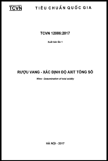 TCVN 12086-2017 - Rượu Vang - Xác Định Độ Axit Tổng Số