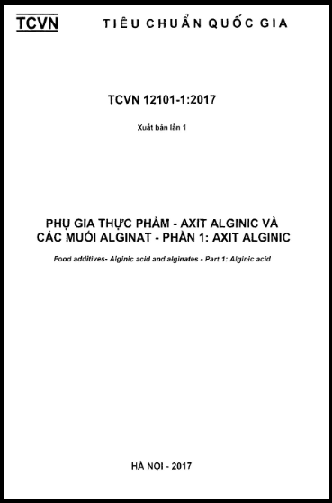 TCVN 12101-1-2017 - Phụ Gia Thực Phẩm - Axit Alginic Và Các Muối Alginat - Phần 1 Axit Alginic