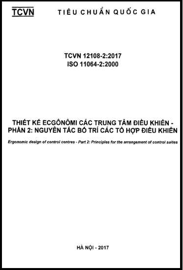 TCVN 12108-2-2017-ISO - Thiết Kế Ecgônômi Các Trung Tâm Điều Khiển - Phần 2 Nguyên Tắc Bố Trí