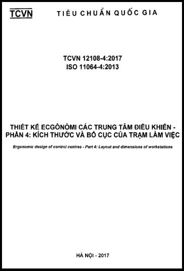 TCVN 12108-4-2017-ISO - Thiết Kế Ecgônômi Các Trung Tâm Điều Khiển - Phần 4 Kích Thước Và Bố Cục