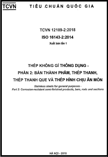 TCVN 12109-2-2018-ISO - Thép Không Gỉ Thông Dụng - Phần 2 Bán Thành Phẩm, Thép Thanh