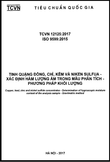TCVN 12125-2017-ISO - Tinh Quặng Đồng, Chì, Kẽm Và Niken Sulfua - Xác Định Hàm Lượng Ẩm