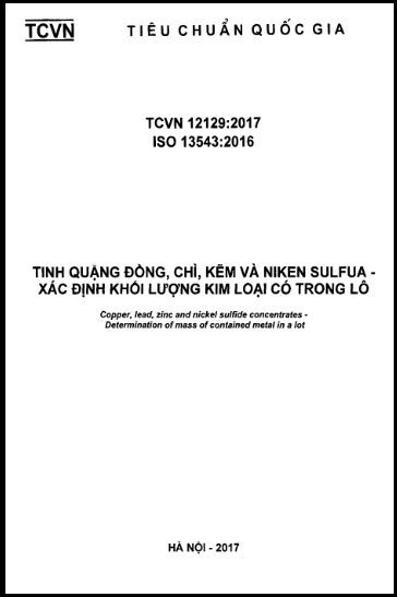 TCVN 12129-2017-ISO - Tinh Quặng Đồng, Chì, Kẽm Và Niken Sulfua - Xác Định Khối Lượng Kim Loại