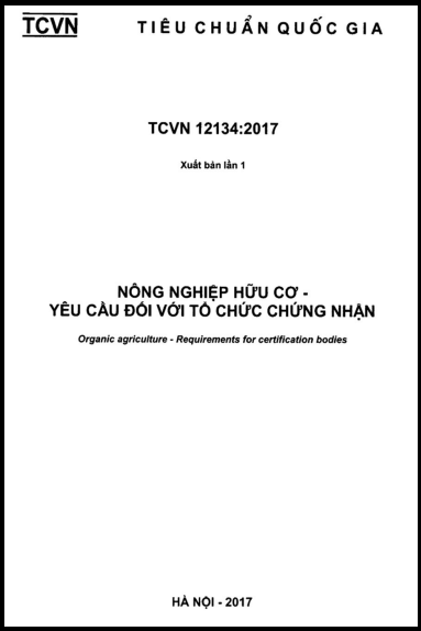TCVN 12134-2017 - Nông Nghiệp Hữu Cơ - Yêu Cầu Đối Với Tổ Chức Chứng Nhận