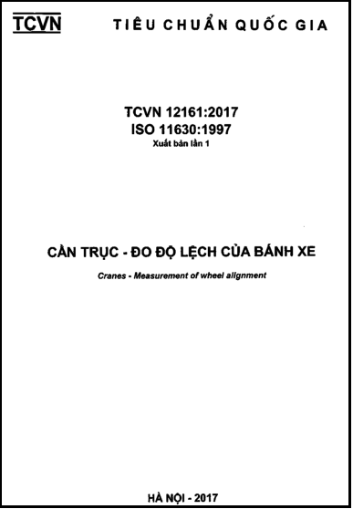 TCVN 12161-2017-ISO - Cần Trục - Đo Độ Lệch Của Bánh Xe