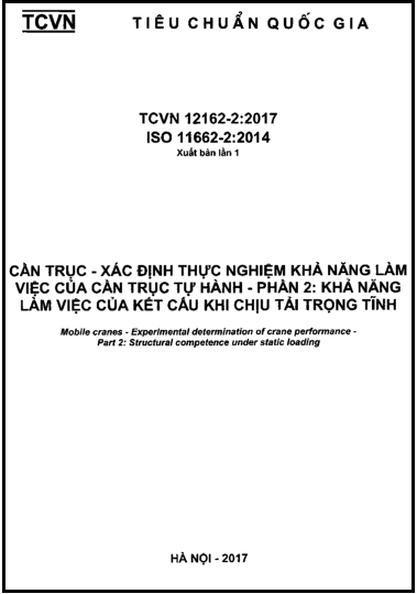 TCVN 12162-2-2017-ISO - Cần Trục - Xác Định Thực Nghiệm Khả Năng Làm Việc Của Cần Trục Tự Hành