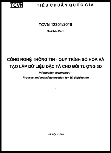 TCVN 12201-2018 - Công Nghệ Thông Tin - Quy Trình Số Hóa Và Tạo Lập Dữ Liệu Đặc Tả Cho Đối Tượng 3D