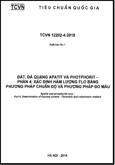 TCVN 12202-4-2018 - Đất, Đá Quặng Apatit Và Photphorit - Phần 4 Xác Định Hàm Lượng Flo