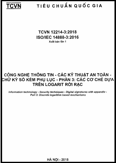 TCVN 12214-3-2018-ISO - Công Nghệ Thông Tin - Các Kỹ Thuật An Toàn - Chữ Ký Số Kèm Phụ Lục - Phần 3