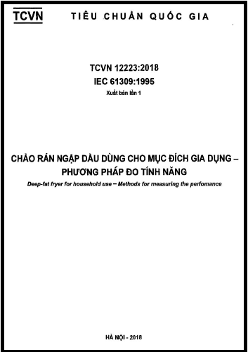 TCVN 12223-2018 - Chảo Rán Ngập Dầu Dùng Cho Mục Đích Gia Dụng - Phương Pháp Đo Tính Năng