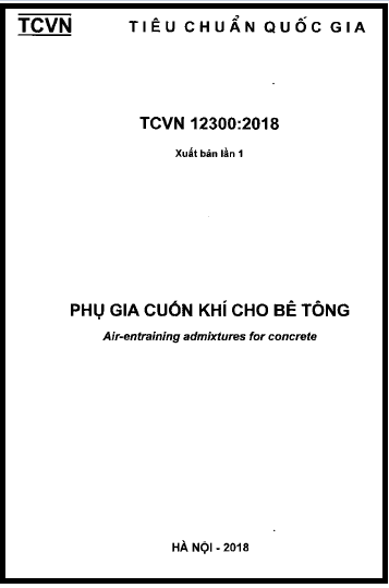 TCVN 12300-2018 - Phụ Gia Cuốn Khí Cho Bê Tông