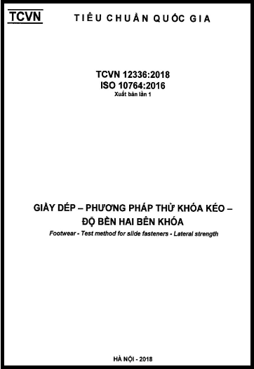 TCVN 12336-2018-ISO - Giầy Dép - Phương Pháp Thử Khóa Kéo - Độ Bền Hai Bên Khóa