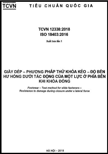 TCVN 12338-2018-ISO - Giầy Dép - Phương Pháp Thử Khóa Kéo - Độ Bền Hư Hỏng Dưới Tác Động Của Một Lực