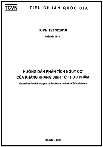 TCVN 12378-2018 - Hướng Dẫn Phân Tích Nguy Cơ Của Kháng Kháng Sinh Từ Thực Phẩm