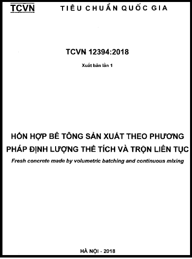 TCVN 12394-2018 - Hỗn Hợp Bê Tông Sản Xuất Theo Phương Pháp Định Lượng Thể Tích Và Trộn Liên Tục