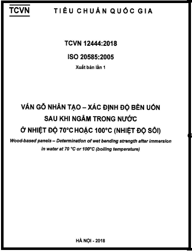 TCVN 12444-2018-ISO - Ván Gỗ Nhân Tạo - Xác Định Độ Bền Uốn Sau Khi Ngâm Trong Nước