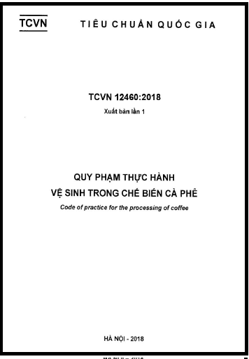 TCVN 12460-2018 - Quy Phạm Thực Hành Vệ Sinh Trong Chế Biến Cà Phê