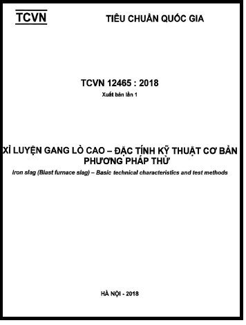 TCVN 12465-2018 - Xỉ Luyện Gang Lò Cao - Đặc Tính Kỹ Thuật Cơ Bản