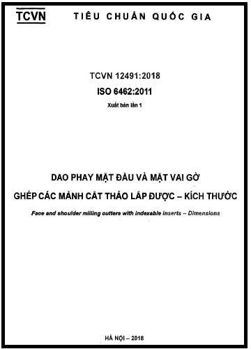 TCVN 12491-2018-ISO - Dao Phay Mặt Đầu Và Mặt Vai Gờ Ghép Các Mảnh Cắt Tháo Lắp Được - Kích Thước