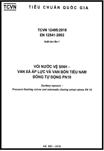 TCVN 12495-2018 - Vòi Nước Vệ Sinh - Van Xả Áp Lực Và Van Bồn Tiểu Nam Đóng Tự Động PN10