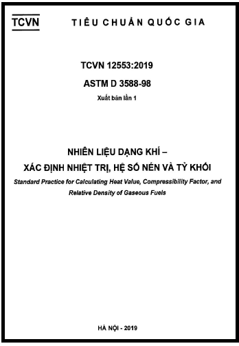 TCVN 12553-2019 - Nhiên Liệu Dạng Khí - Xác Định Nhiệt Trị, Hệ Số Nén Và Tỷ Khối