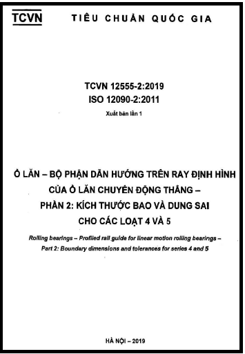 TCVN 12555-2-2019-ISO - Ổ Lăn - Bộ Phận Dẫn Hướng Trên Ray Định Hình Của Ổ Lăn Chuyển Động Thẳng