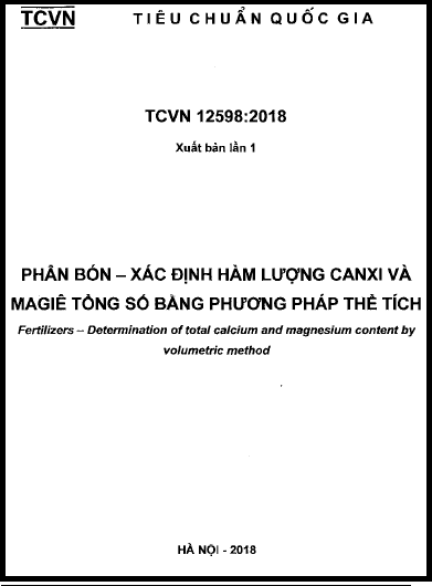 TCVN 12598-2018 - Phân Bón - Xác Định Hàm Lượng Canxi Và Magie Tổng Số Bằng Phương Pháp Thể Tích