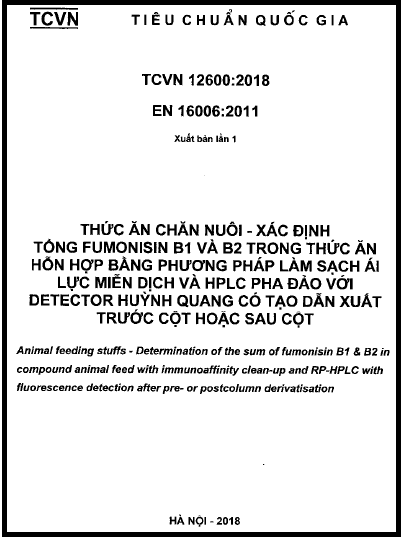 TCVN 12600-2018 - Thức Ăn Chăn Nuôi - Xác Định Tổng Fumonisin B1 Và B2 Trong Thức Ăn Hỗn Hợp