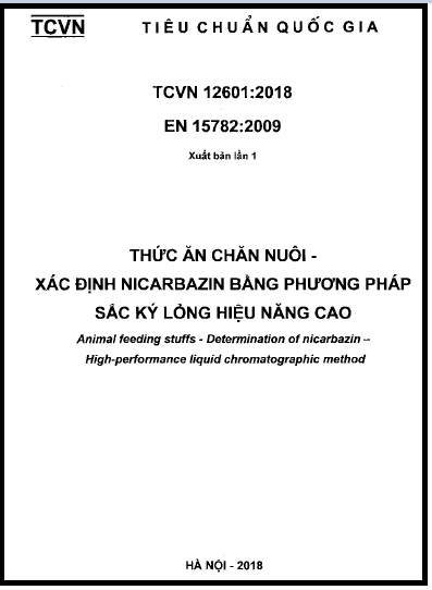 TCVN 12601-2018 - Thức Ăn Chăn Nuôi - Xác Định Nicarbazin Bằng Phương Pháp Sắc Ký Lỏng Hiệu Năng Cao