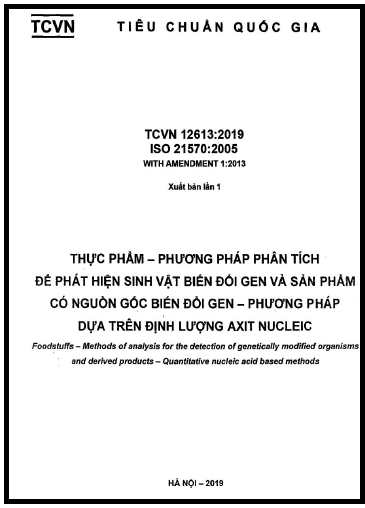 TCVN 12613-2019-ISO - Thực Phẩm - Phương Pháp Phân Tích Để Hiện Sinh Vật Biến Đổi Gen