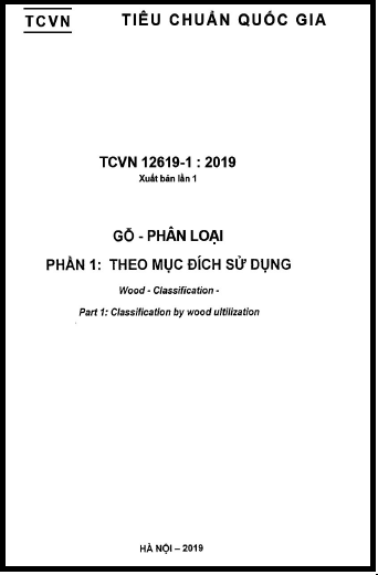 TCVN 12619-1-2019 - Gỗ - Phân Loại - Phần 1 Theo Mục Đích Sử Dụng