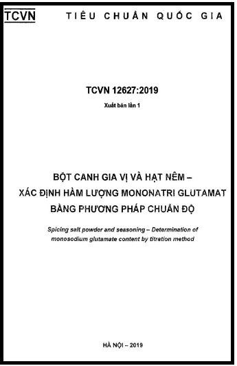 TCVN 12627-2019 - Bột Canh Gia Vị Và Hạt Nêm - Xác Định Hàm Lượng Mononatri Glutamat