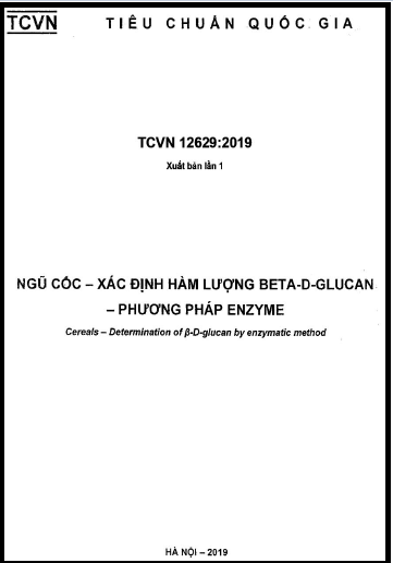 TCVN 12629-2019 - Ngũ Cốc - Xác Định Hàm Lượng Beta-D-Glucan - Phương Pháp Enzyme