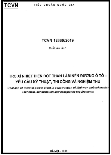 TCVN 12660-2019 - Tro Xỉ Nhiệt Điện Đốt Than Làm Nền Đường Ô Tô - Yêu Cầu Kỹ Thuật, Thi Công