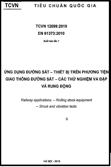 TCVN 12699-2019 - Ứng Dụng Đường Sắt - Thiết Bị Trên Phương Tiện Giao Thông Đường Sắt