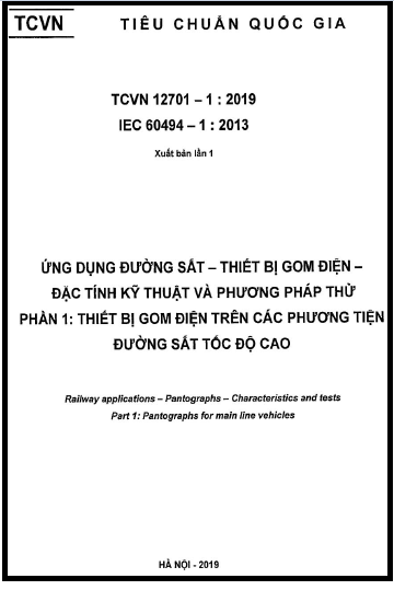 TCVN 12701-1-2019 - Ứng Dụng Đường Sắt - Thiết Bị Gom Điện - Đặc Tính Kỹ Thuật Và Phương Pháp Thử