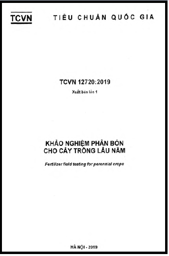 TCVN 12720-2019 - Khảo Nghiệm Phân Bón Cho Cây Trồng Lâu Năm