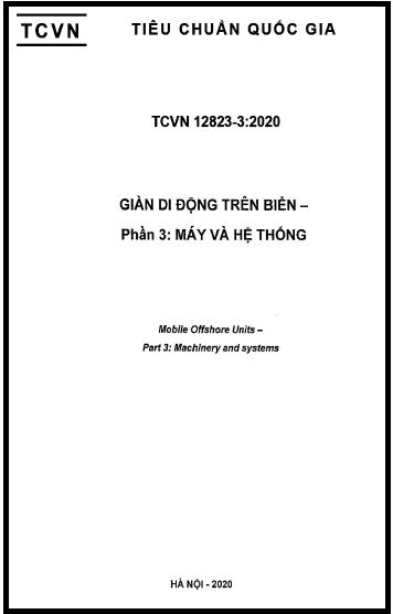 TCVN 12823-3-2020 - Giàn Di Động Trên Biển - Phần 3 Máy Và Hệ Thống