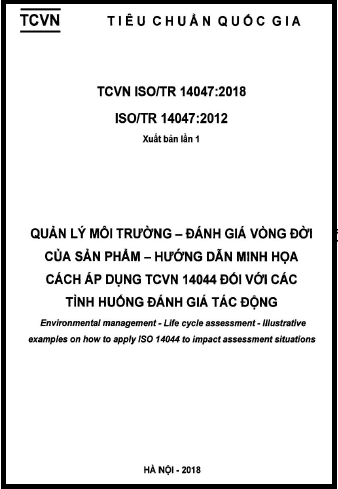 TCVN 14047-2018-ISO - Quản Lý Môi Trường - Đánh Giá Vòng Đời Của Sản Phẩm